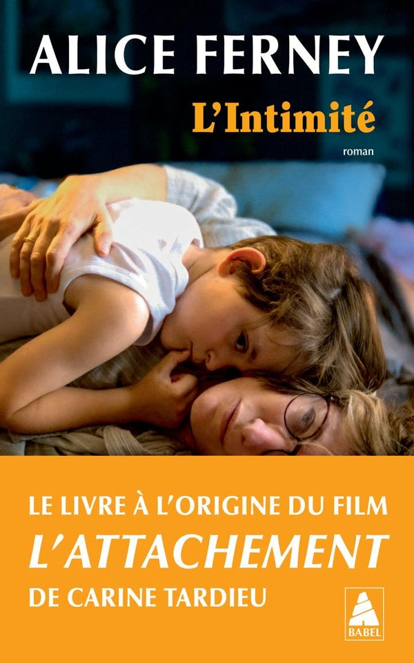 L'INTIMITE (AFFICHE DU FILM L'ATTACHEMENT)