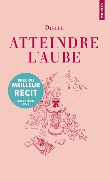 ATTEINDRE L'AUBE