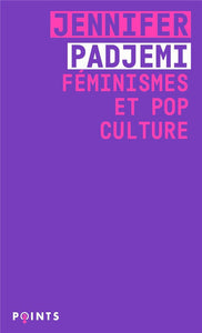 POINTS FEMINISTE FEMINISMES ET POP CULTURE