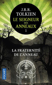 LE SEIGNEUR DES ANNEAUX - TOME 1 LA FRATERNITE DE L'ANNEAU - VOL01