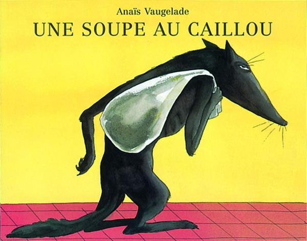 SOUPE AU CAILLOU (UNE)