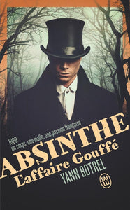 ABSINTHE - L'AFFAIRE GOUFFE