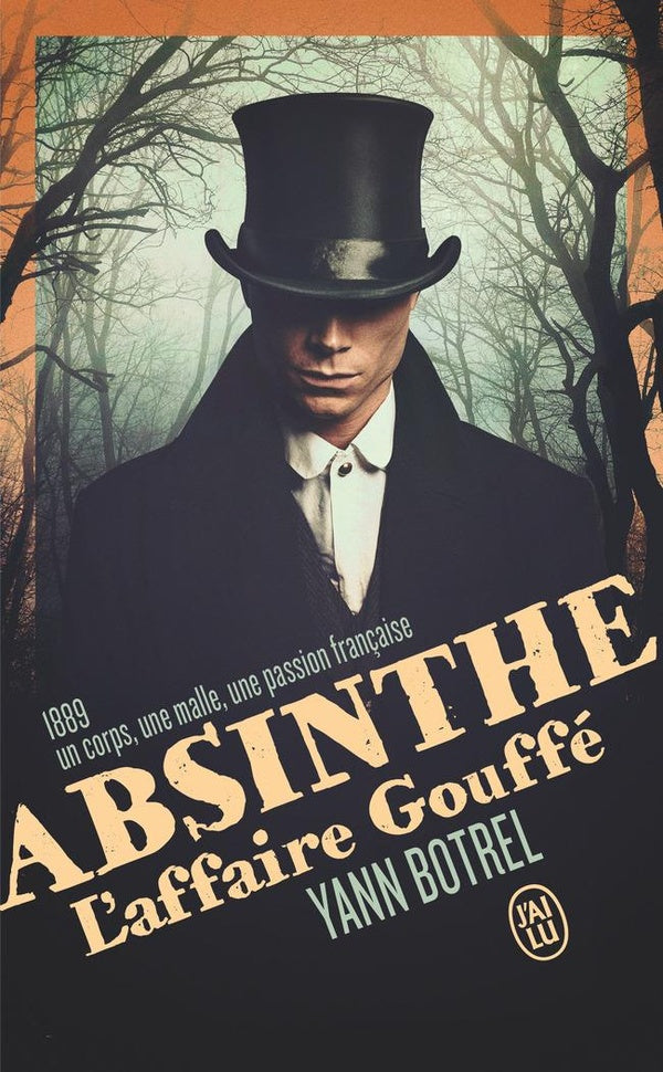 ABSINTHE - L'AFFAIRE GOUFFE