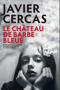 LE CHATEAU DE BARBE-BLEUE - TERRA ALTA III