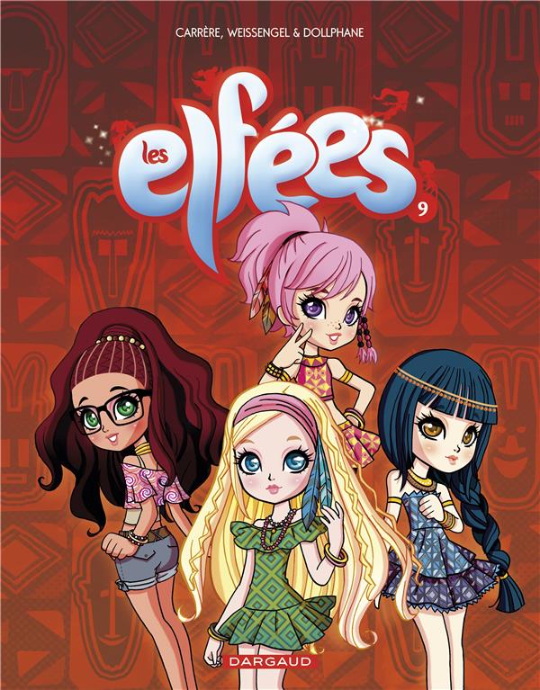 LES ELFEES - TOME 9