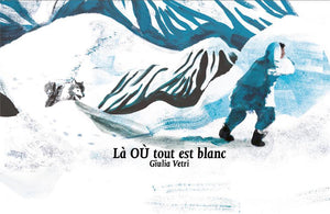 LA OU TOUT EST BLANC
