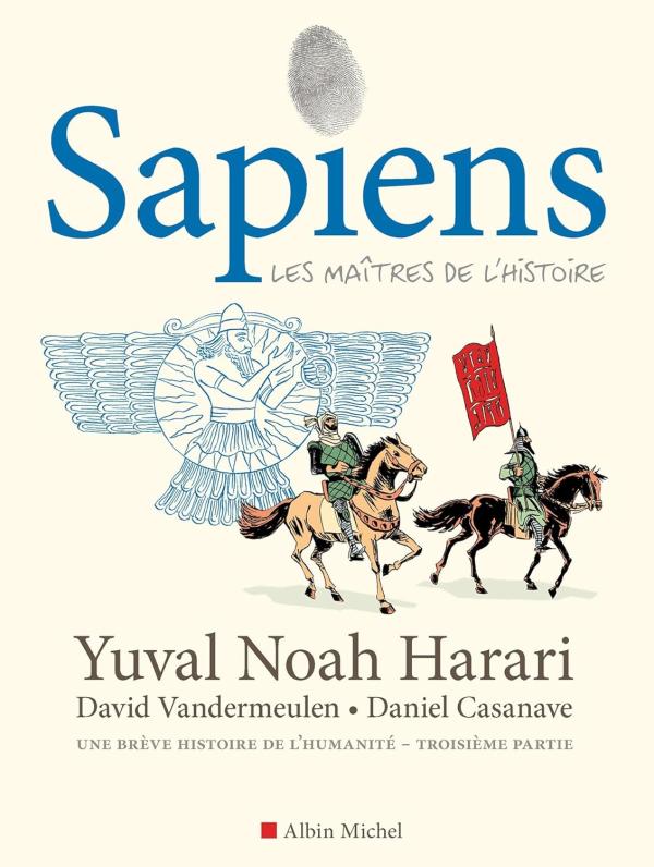 SAPIENS - TOME 3 (BD) - LES MAITRES DE L'HISTOIRE