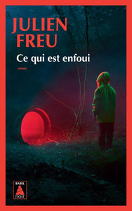 CE QUI EST ENFOUI
