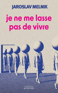 JE NE ME LASSE PAS DE VIVRE - ILLUSTRATIONS, NOIR ET BLANC