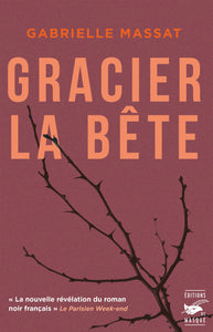 GRACIER LA BETE