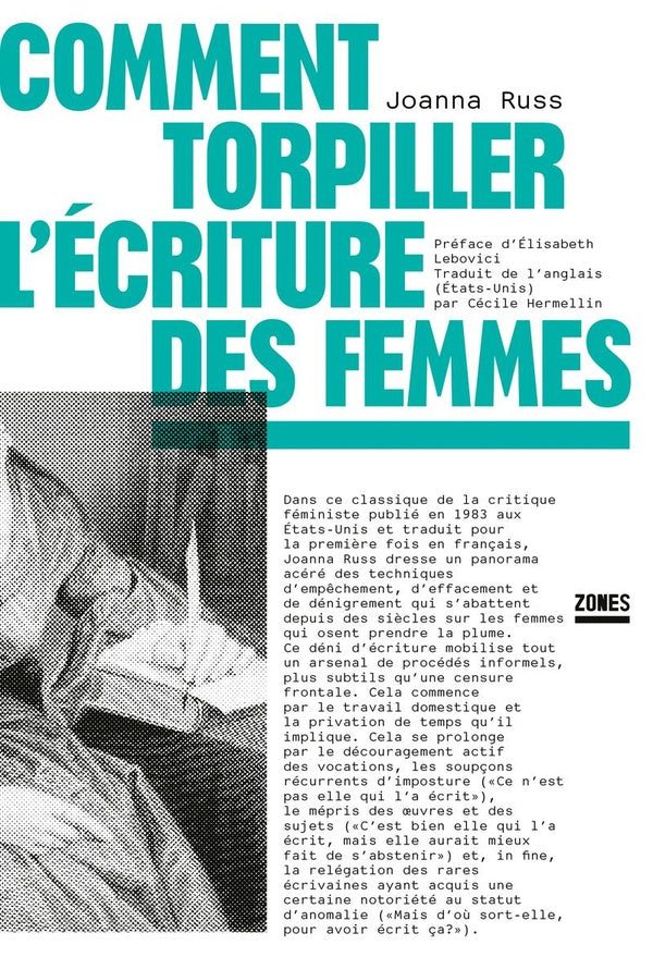 COMMENT TORPILLER L'ECRITURE DES FEMMES