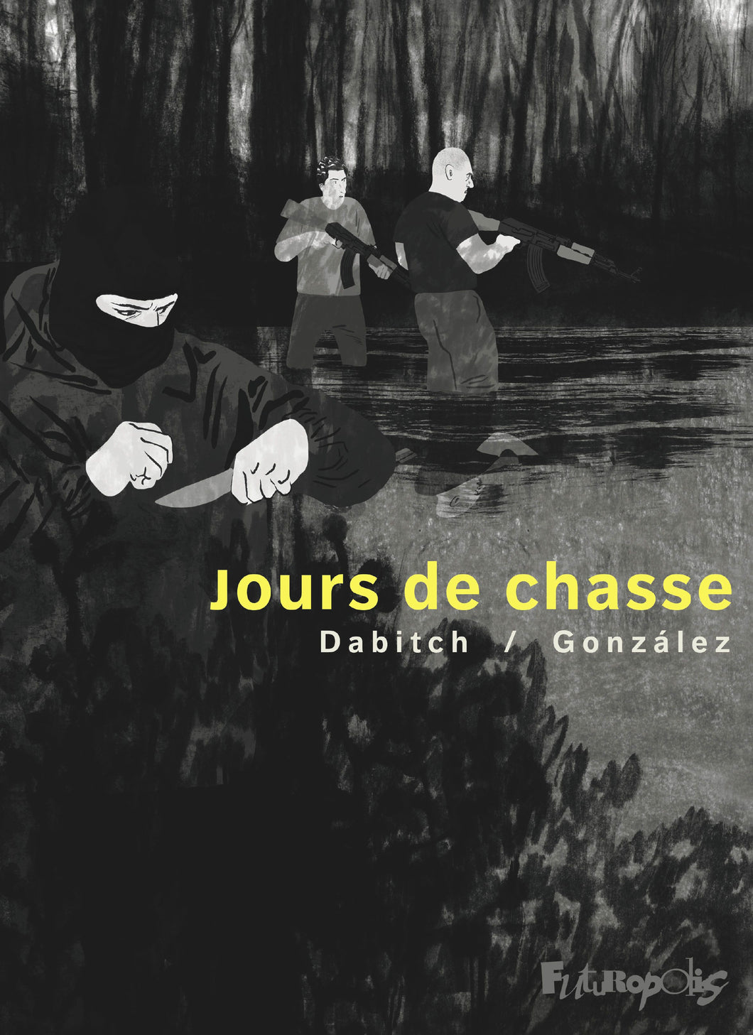 JOURS DE CHASSE