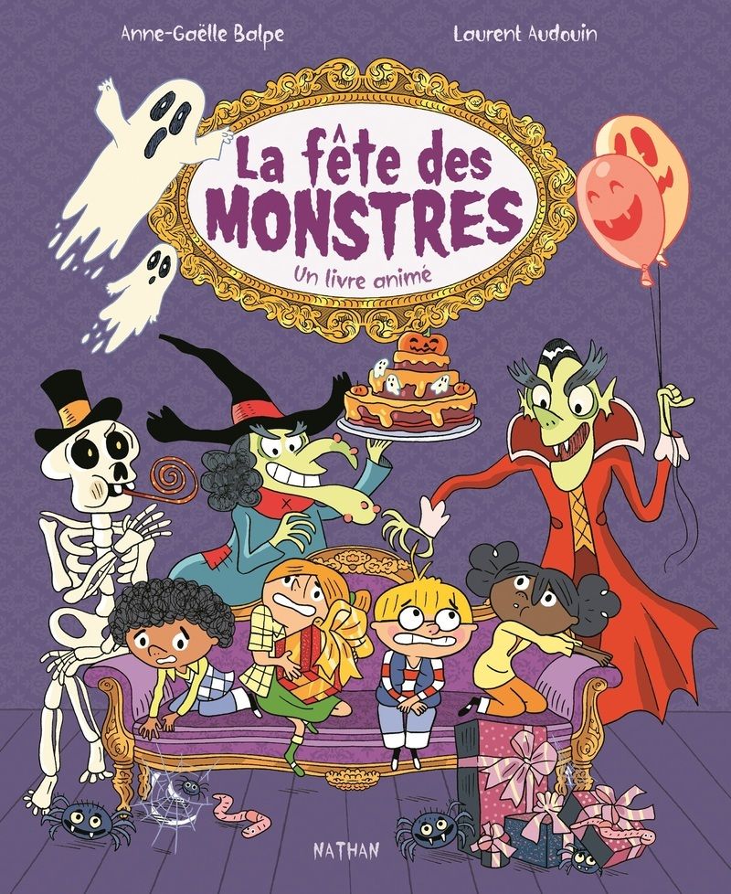 LA FETE DES MONSTRES - UN LIVRE ANIME