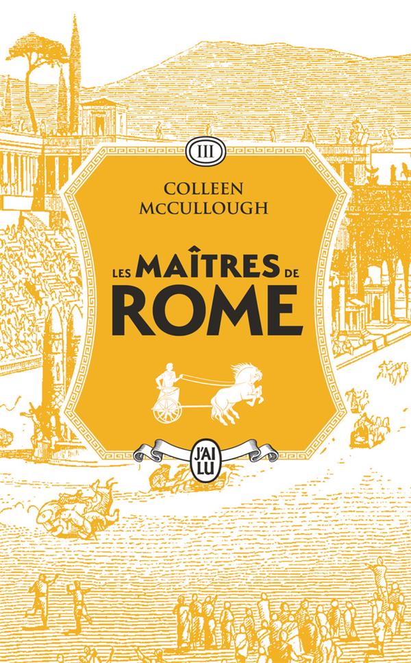 LES MAITRES DE ROME - VOL03 - LE FAVORI DES DIEUX