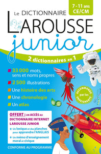 LE DICTIONNAIRE LAROUSSE JUNIOR ET SON DICTIONNAIRE EN LIGNE - 7/11 ANS - CE/CM