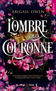 L'OMBRE DE LA COURONNE - DOMINION TOME 01