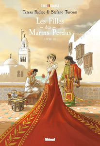 LES FILLES DES MARINS PERDUS - TOME 03