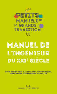 MANUEL DE L'INGENIEUR DU XXIE SIECLE