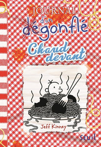 JOURNAL D'UN DEGONFLE - TOME 19 - CHAUD DEVANT - JOURNAL D'UN DEGONFLE, TOME 19