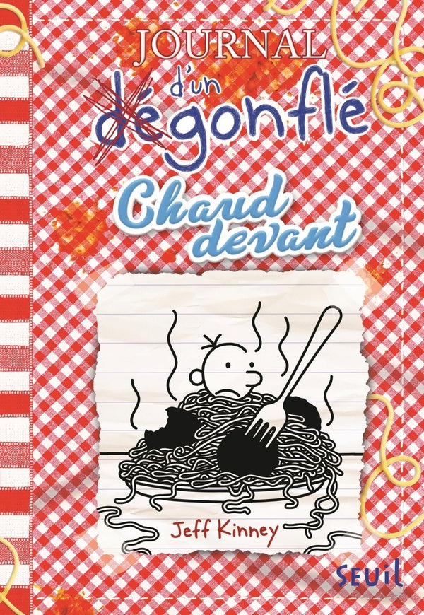 JOURNAL D'UN DEGONFLE - TOME 19 - CHAUD DEVANT - JOURNAL D'UN DEGONFLE, TOME 19