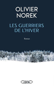 LES GUERRIERS DE L'HIVER