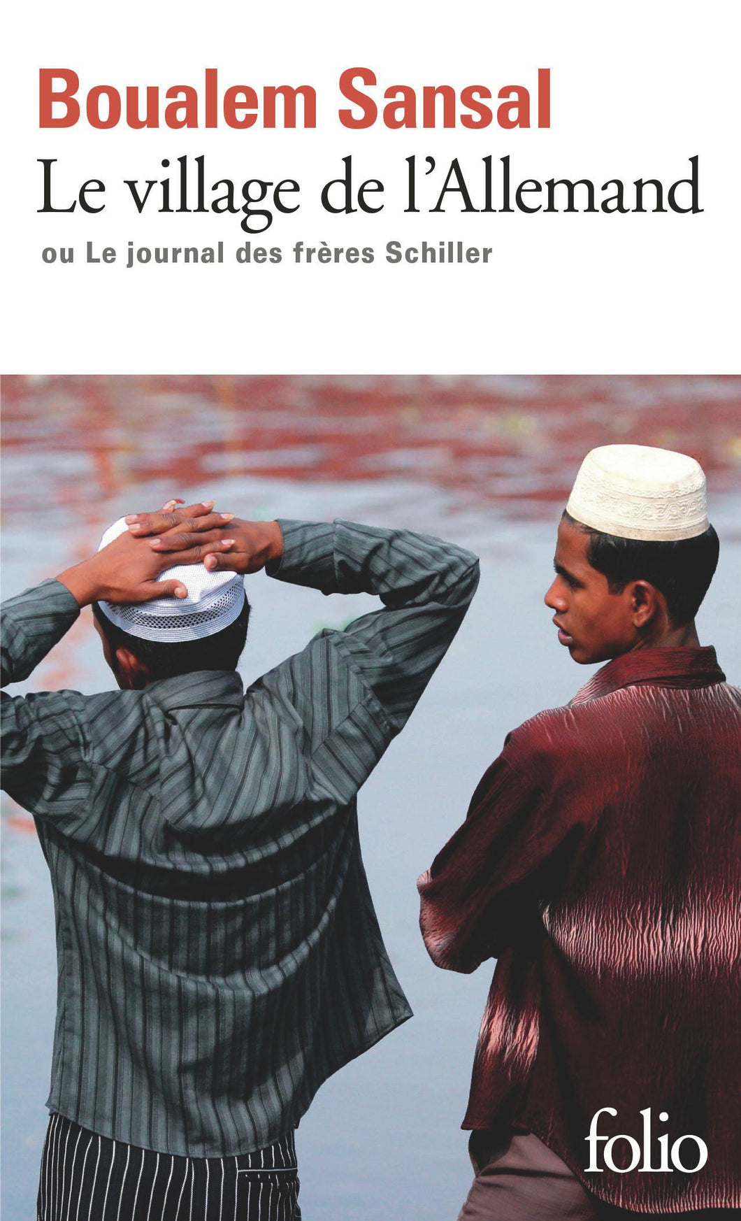 LE VILLAGE DE L'ALLEMAND OU LE JOURNAL DES FRERES SCHILLER