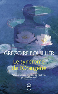 LE SYNDROME DE L'ORANGERIE