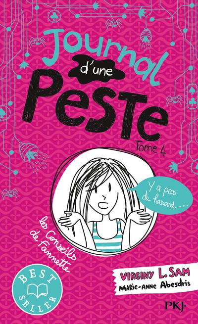 JOURNAL D'UNE PESTE - TOME 4 Y A PAS DE HASARD... - VOL04