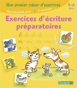 MON PREMIER CAHIER D'EX.(5-6 A.)EX. D'ECRITURE PREPARATOIRES