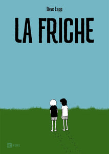LA FRICHE