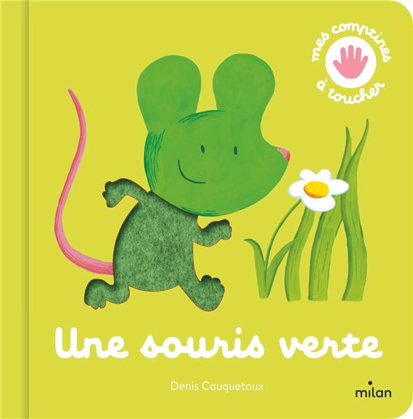 UNE SOURIS VERTE
