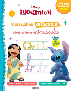 DISNEY - LILO ET STITCH - MON CAHIER EFFACABLE - J'ECRIS LES LETTRES MINUSCULES (4 - 6 ANS)