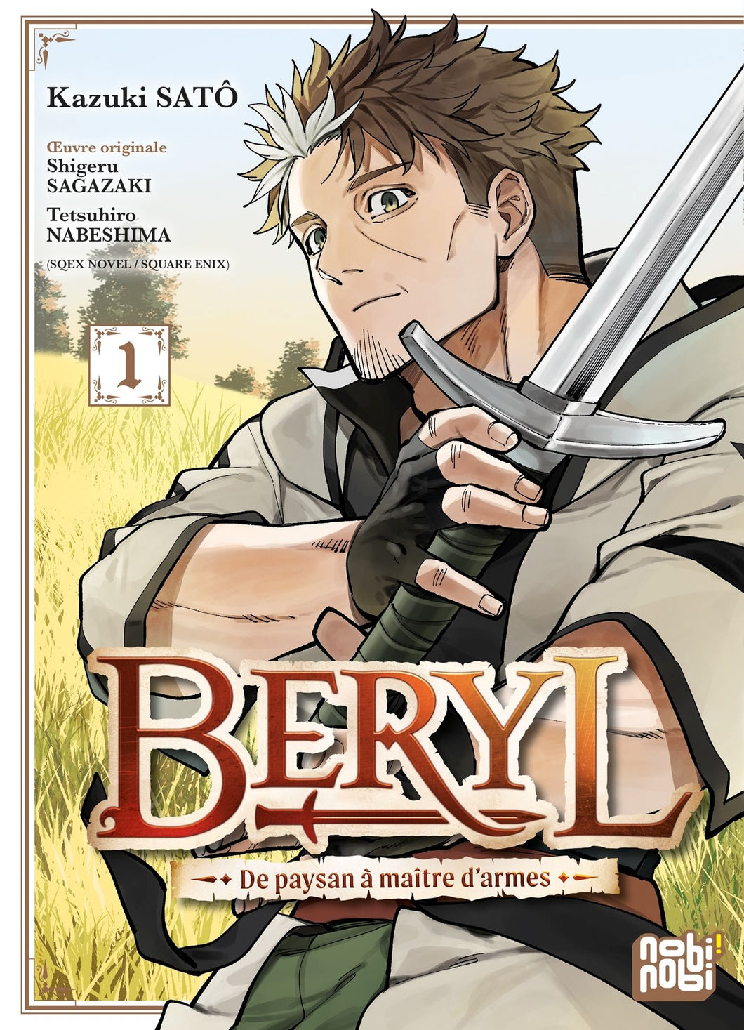 BERYL : DE PAYSAN A MAITRE D'ARMES T01