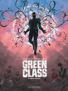 GREEN CLASS - TOME 5 - DERNIER SACRIFICE