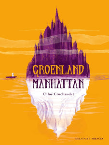 GROENLAND MANHATTAN - RECIT COMPLET - GROENLAND MANHATTAN