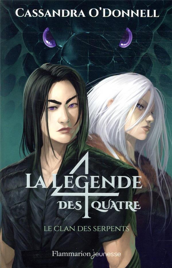 LA LEGENDE DES QUATRE - VOL03 - LE CLAN DES SERPENTS