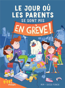 LE JOUR OU LES PARENTS - LE JOUR OU LES PARENTS..., TOME 01 - LE JOUR OU LES PARENTS SE SONT MIS EN