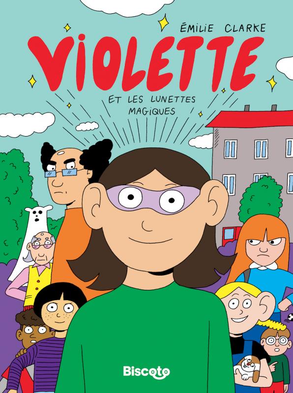 VIOLETTE 1 - VIOLETTE ET LES LUNETTES MAGIQUES