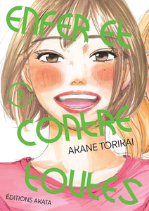 ENFER ET CONTRE TOUTES - TOME 3 (VF) - VOL03