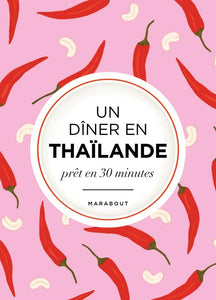 L'ASIE DANS MON ASSIETTE - THAILANDE