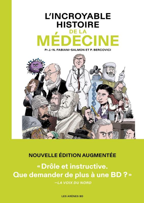 L'INCROYABLE HISTOIRE DE LA MEDECINE