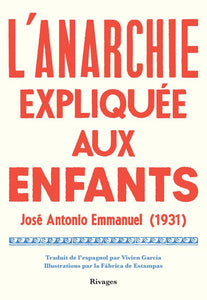 L'ANARCHIE EXPLIQUEE AUX ENFANTS