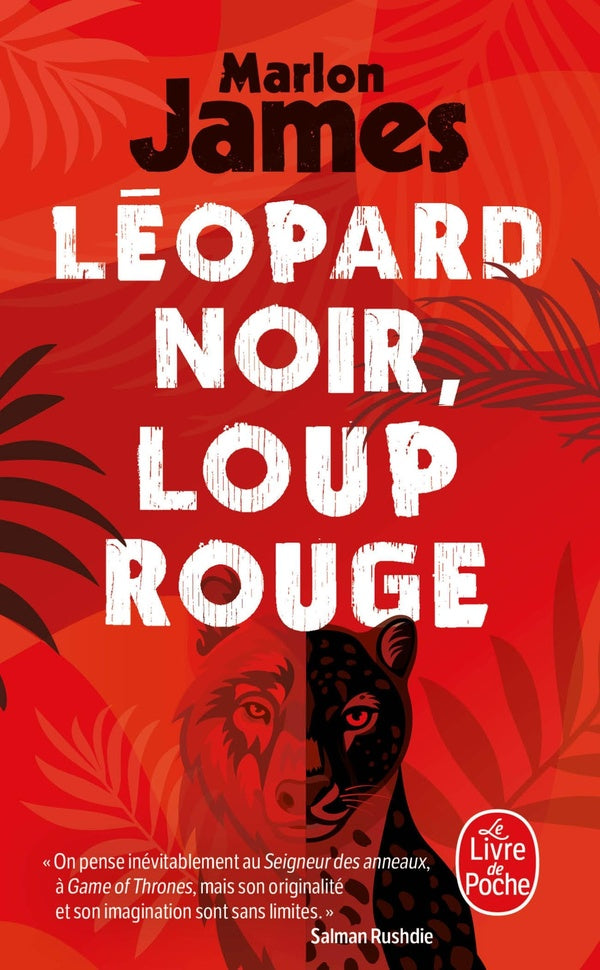 LEOPARD NOIR, LOUP ROUGE