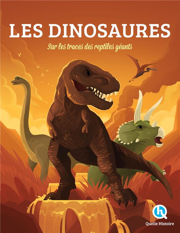 LES DINOSAURES - SUR LES TRACES DES ANIMAUX DISPARUS