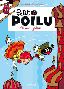 Petit Poilu -10- Amour glacé