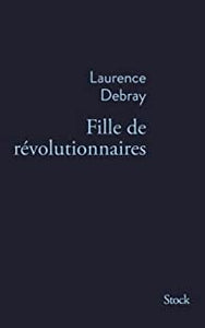 FILLE DE REVOLUTIONNAIRES