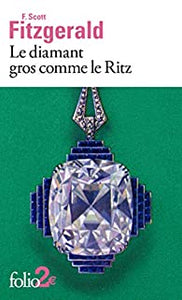 LE DIAMANT GROS COMME LE RITZ
