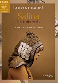 SALINA - LES TROIS EXILS