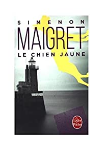 MAIGRET - LE CHIEN JAUNE