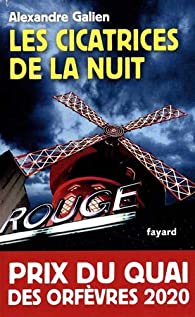 LES CICATRICES DE LA NUIT - PRIX DU QUAI DES ORFEVRES 2020